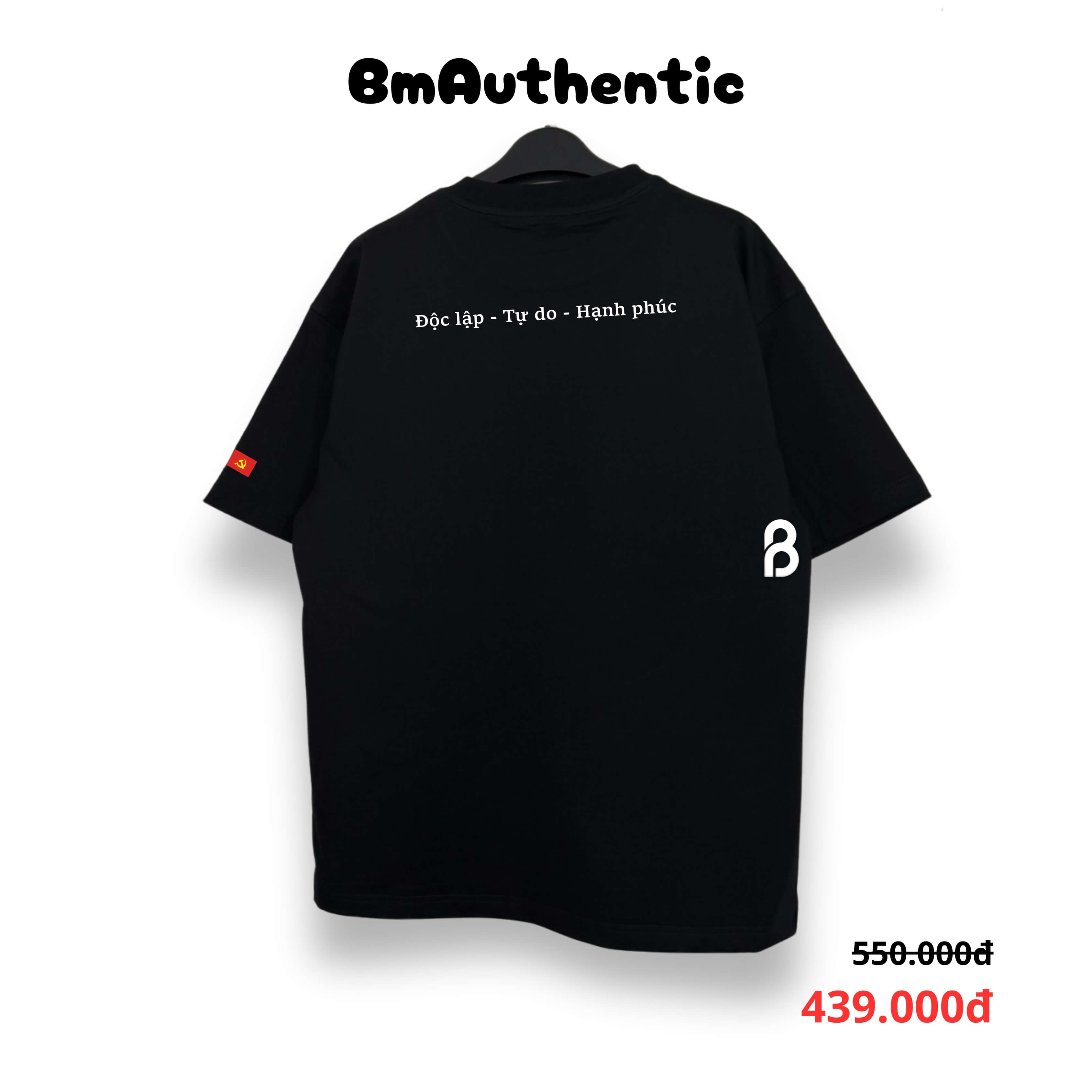 Áo Thun Authentic Việt Nam Độc Lập Tự Do Cotton Cao Cấp Form Rộng - BM Authentic